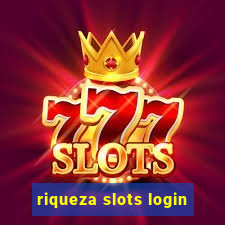 riqueza slots login